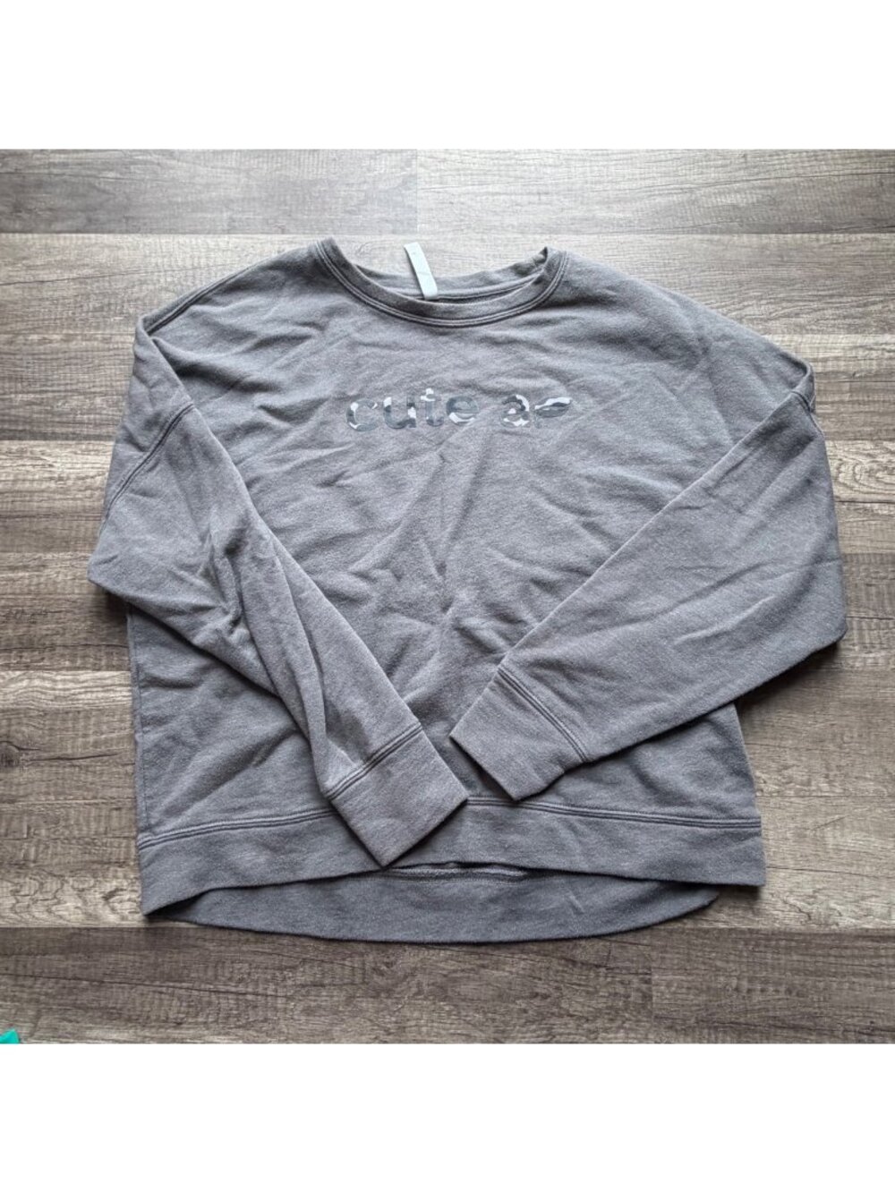 Cute AF Grey Sweatshirt Long Sleeve Pullover Womens Size Small